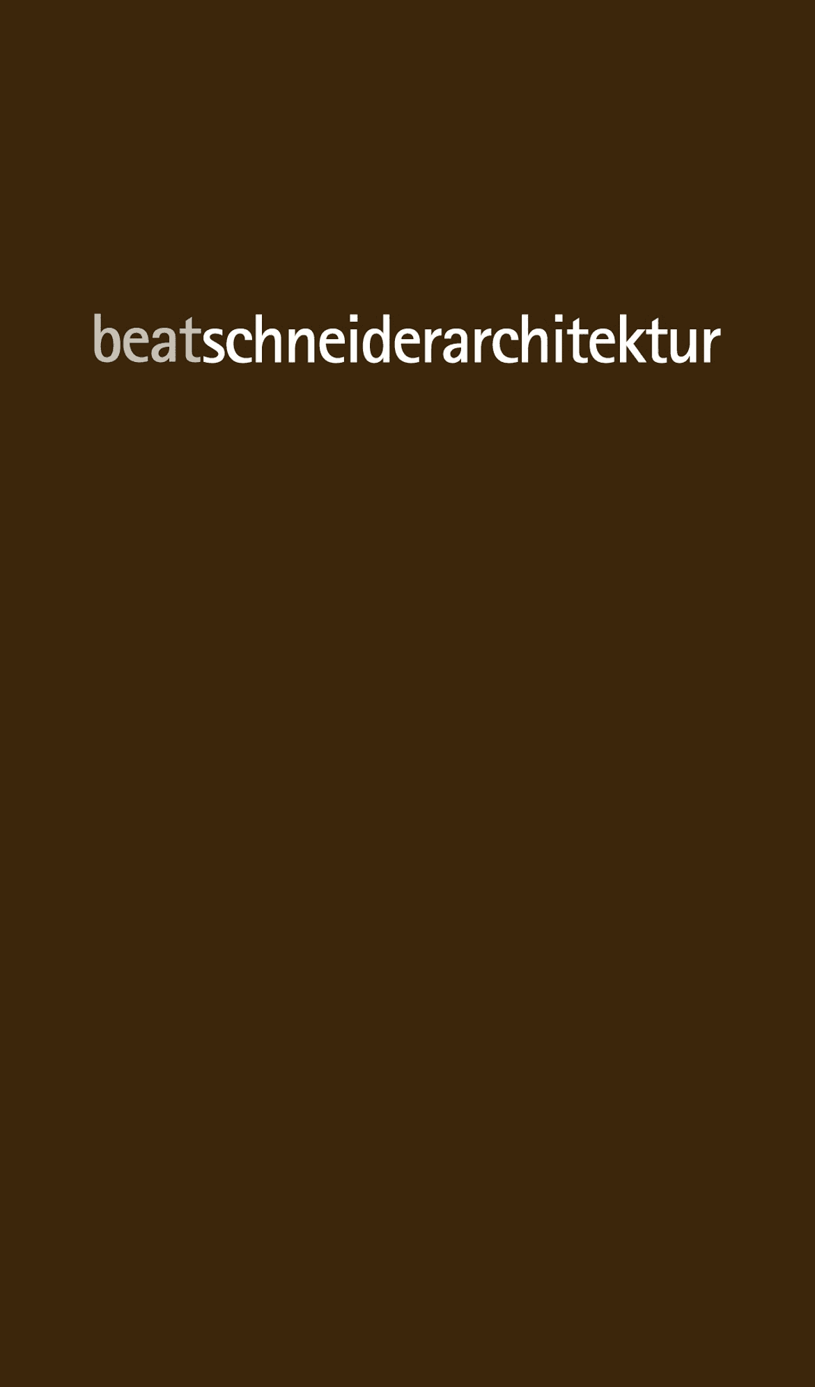 Heute · schneider-architektur.ch